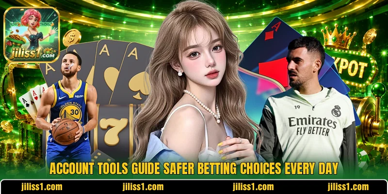 Account tools guide safer betting choices every day Account tools guide safer betting choices every day