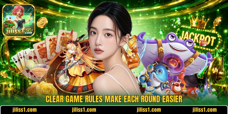 Clear game rules make each round easier