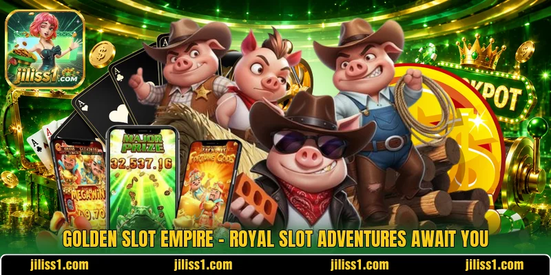 Golden Slot Empire – Royal Slot Adventures Await You