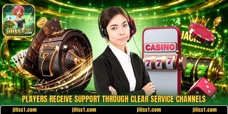 Players receive support through clear service channels Players receive support through clear service channels