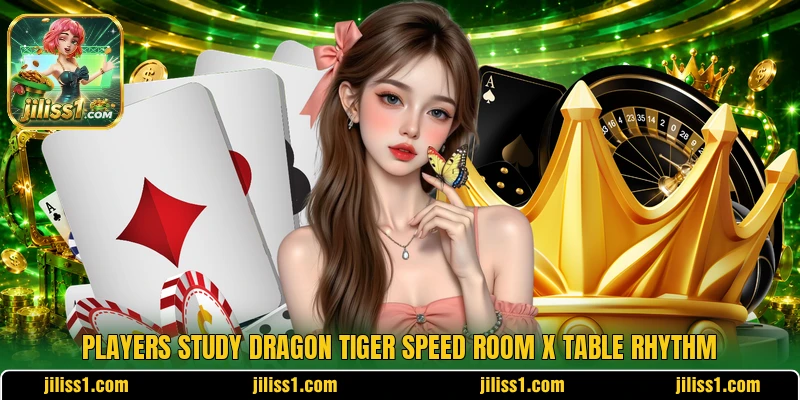 Players study Dragon Tiger Speed Room X table rhythm Players study Dragon Tiger Speed Room X table rhythm